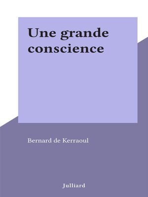 cover image of Une grande conscience